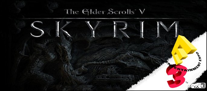 Elder Scrolls V Skyrim E3 Feature