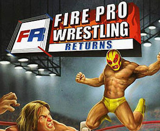 Fire Pro Wrestling Returns