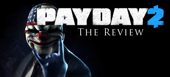 Payday 2 Review (PS3) - PlayStation LifeStyle