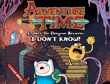 Adventure Time I Dont know