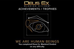 Deus Ex Mankind Divided Trophy List