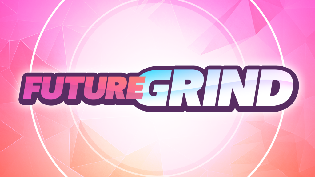 FutureGrind Preview
