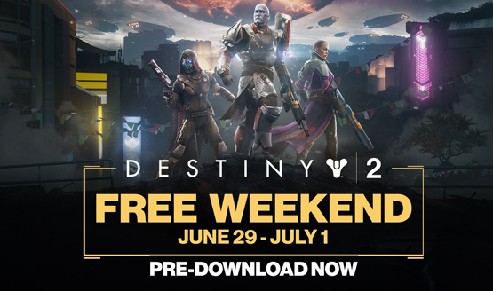 Destiny 2 free weekend