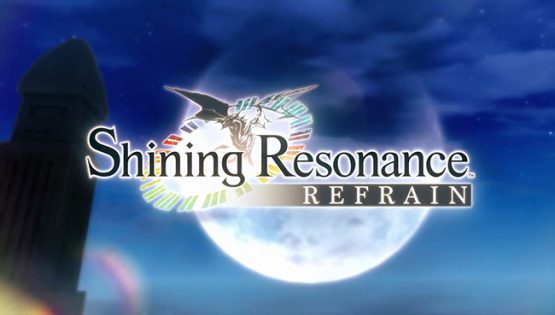 shining resonance refrain trailer