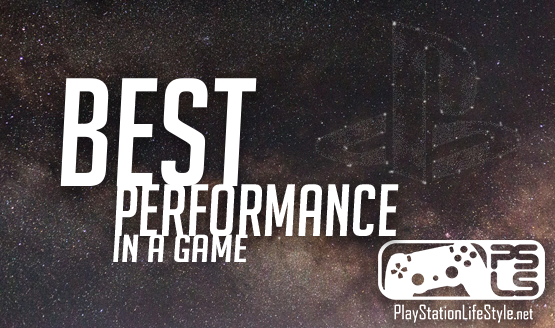 PSLS Game of the Year Awards 2018 Best performance in a game