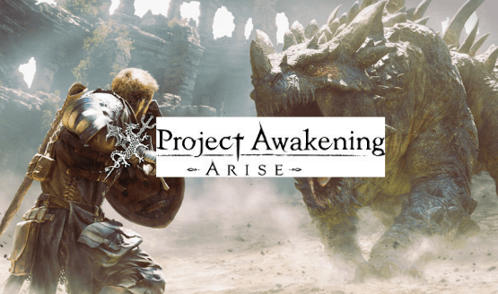 Project Awakening Arise