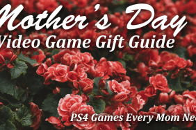 Mothers day video game gift guide ps4 games