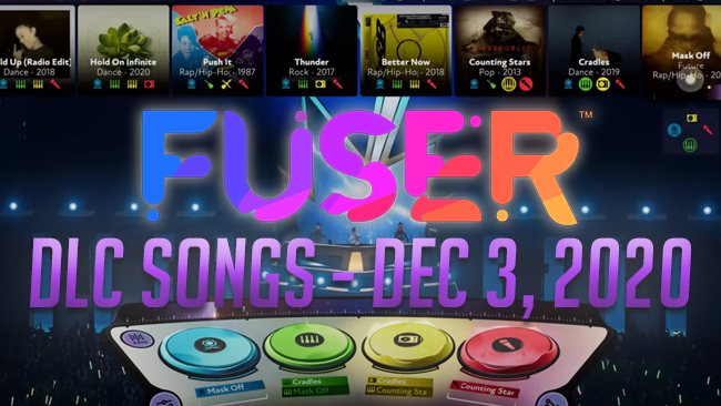 Fuser dlc songs weekly new songs December 3rd 2020