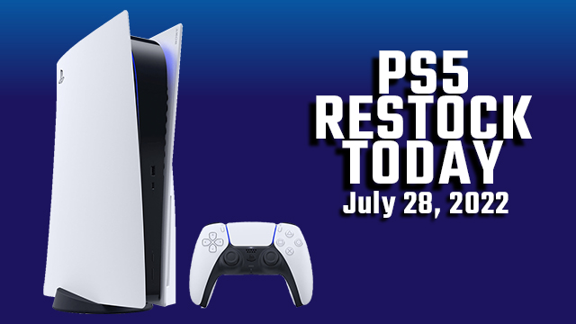 PS5 Restock July 28