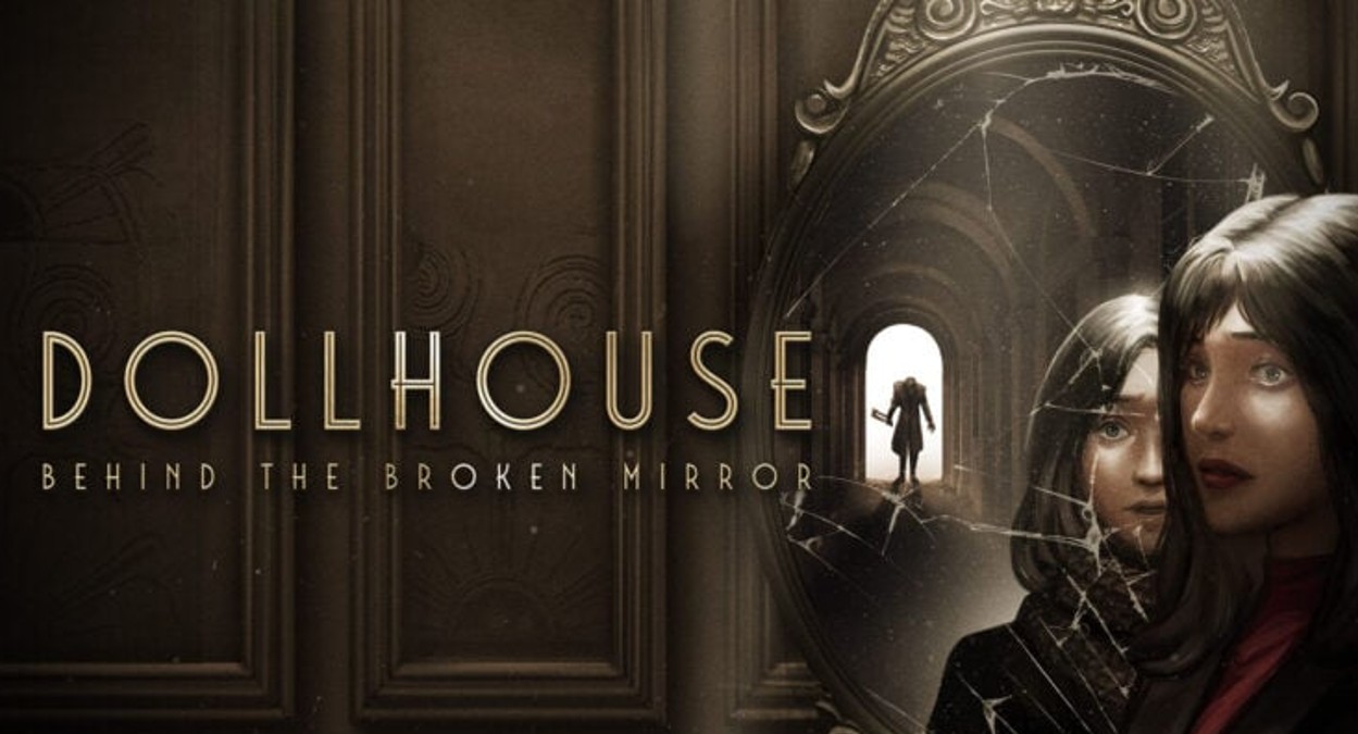 Dollhouse behind the Broken Mirror PlayStation LifeStyle