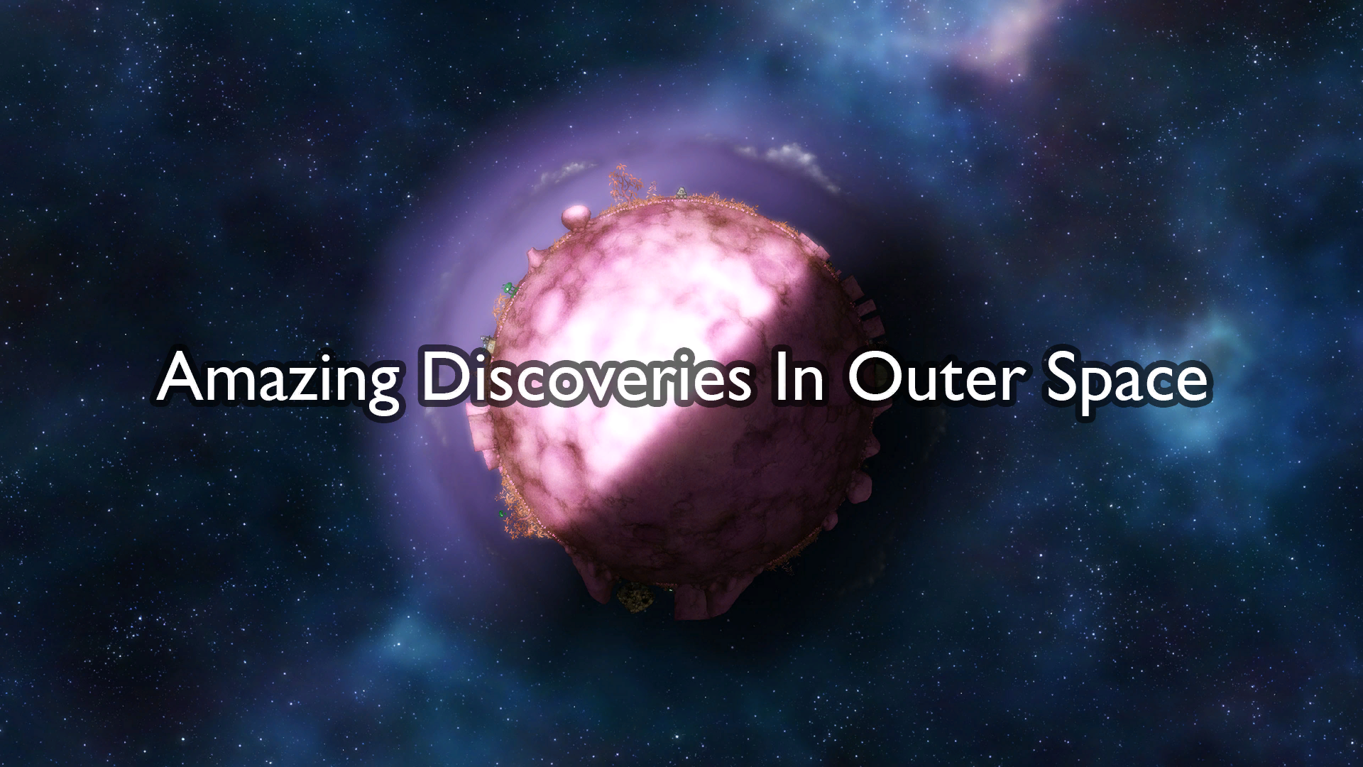 Amazing Discovers In Outer Space 01