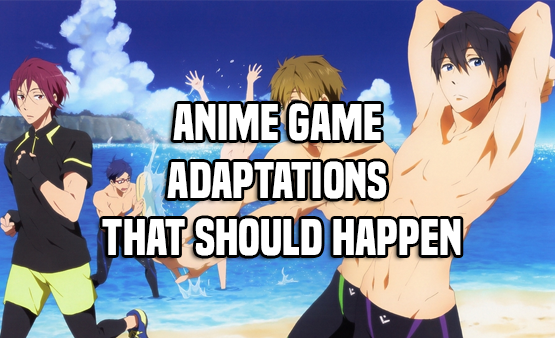Anime Game Adaptations That Should Happen