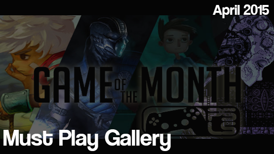 April 2015 Must-Play Gallery