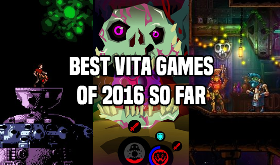 Best Vita Games of 2016 So Far