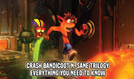 Crash Bandicoot N. Sane Trilogy - EYNTK