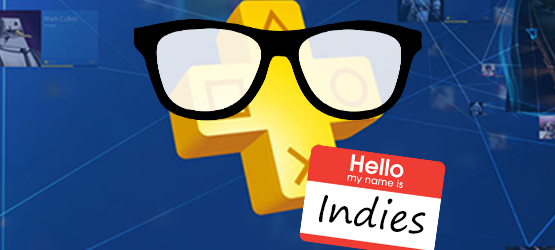 PS Plus Vote to Play – Are We Generalizing Indie Games?
