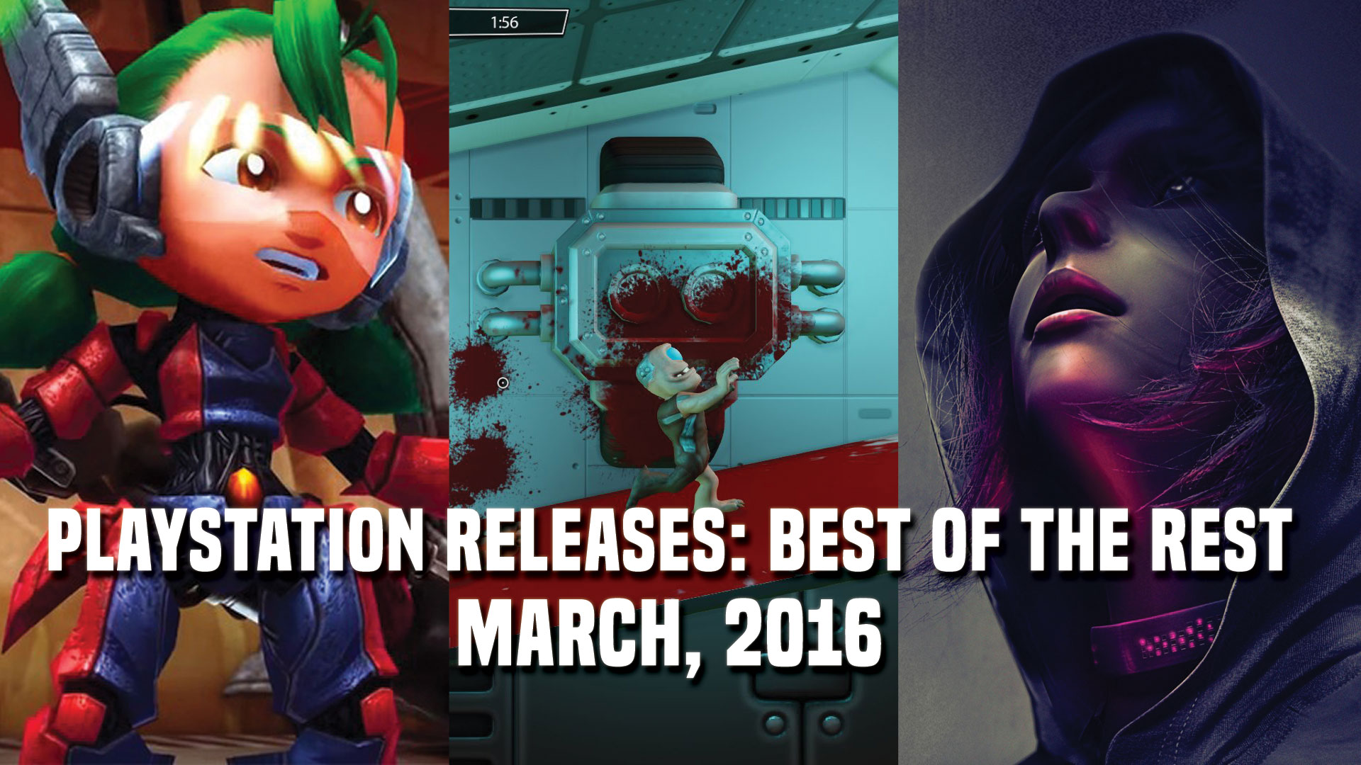 PlayStation Releases: Best of the Rest - March, 2016