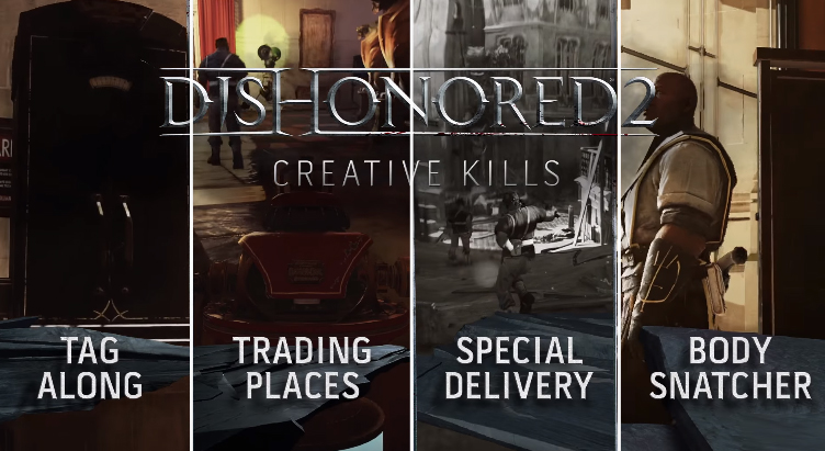 The Creative Kills of Dishonored 2