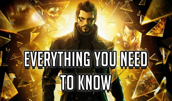 Deus Ex: Mankind Divided - Everything You Need to Know