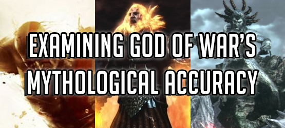 Examining God of War’s Mythological Accuracy