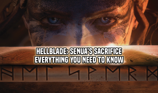 Hellblade: Senua's Sacrifice - EYNTK