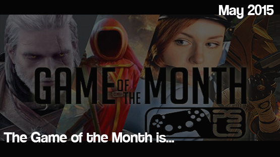 The May 2015 Game of the Month is...