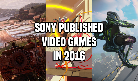 Sony Published 2016 Games