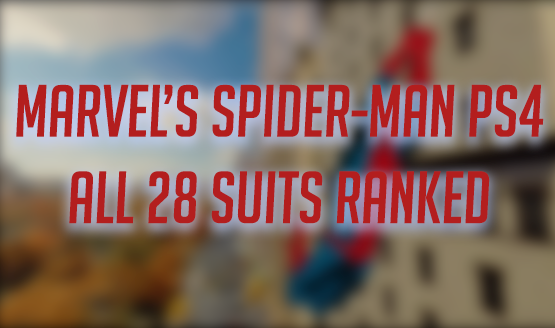 Marvel's Spider-Man PS4 - All 28 Suits Ranked