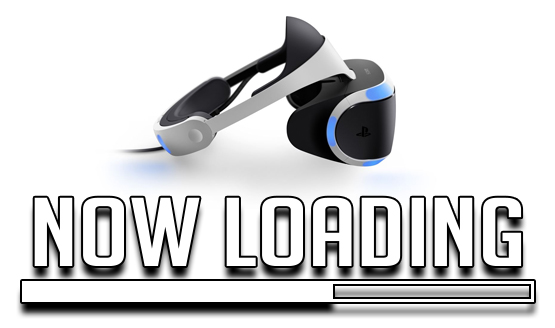 Now Loading...Are You Getting PSVR?