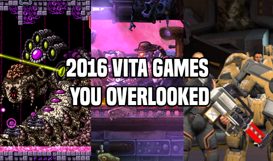 2016 Vita Games You Overlooked