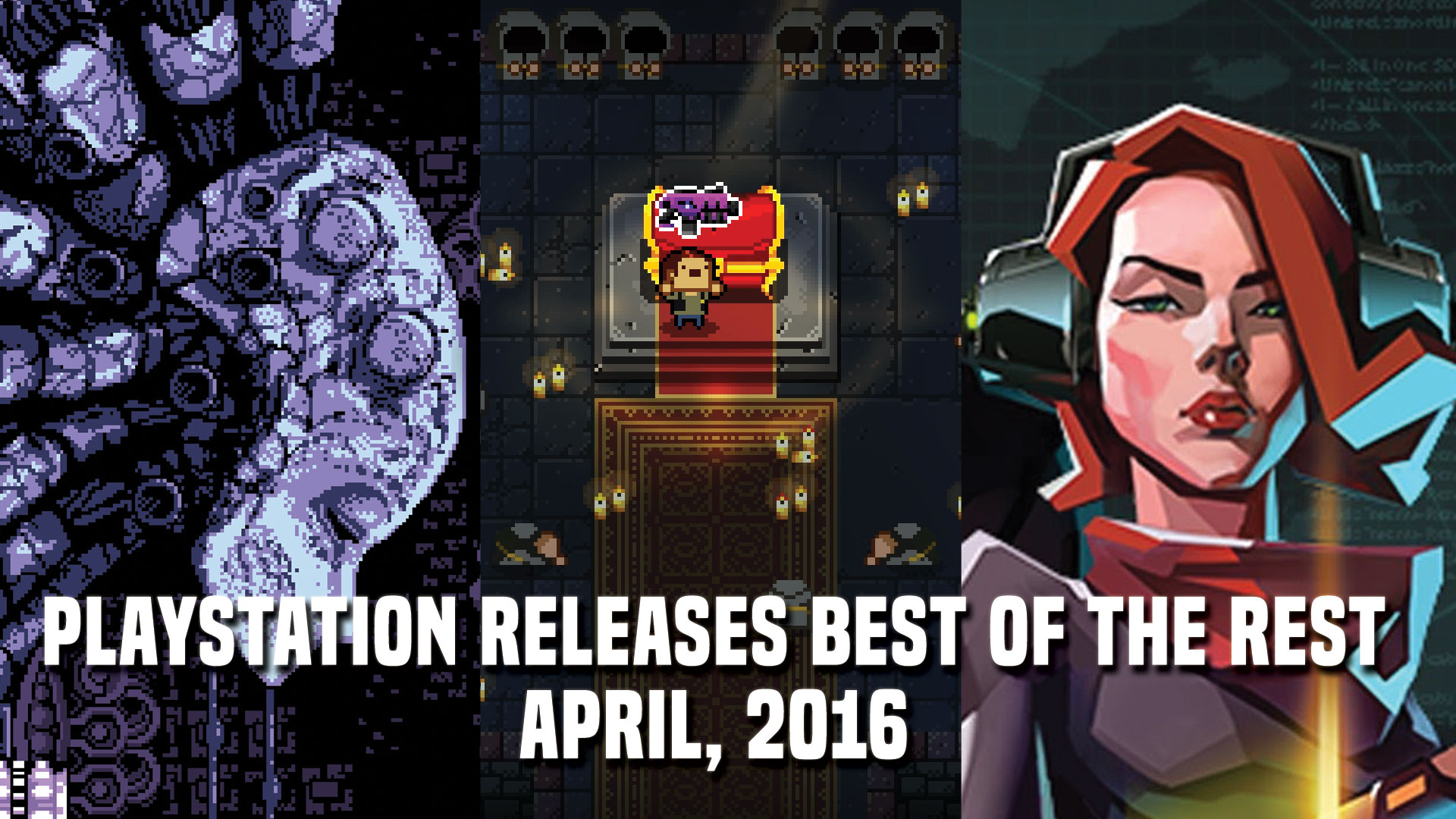 PlayStation Releases: Best of the Rest for April 2016