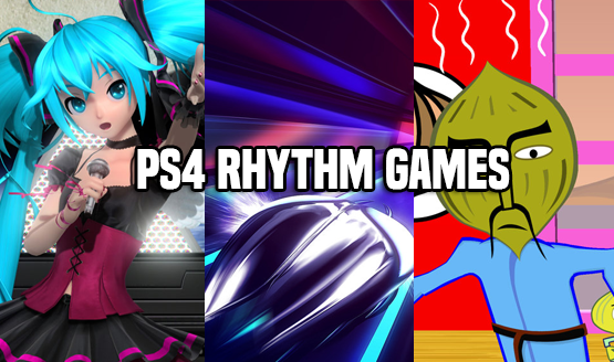 PS4 Rhythm Games