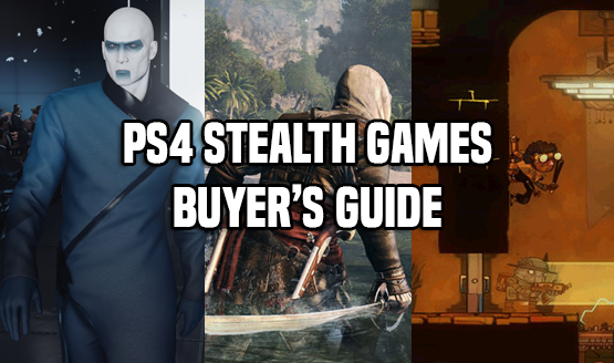 PS4 Stealth Games Buyer's Guide