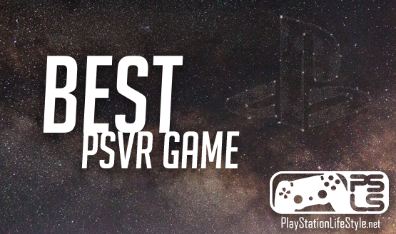 Best PSVR Game Nominees