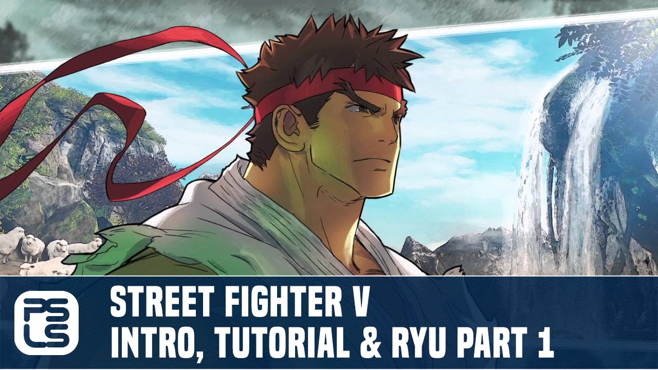 Street Fighter V Intro, Tutorial and Ryu Part 1 Character Story 