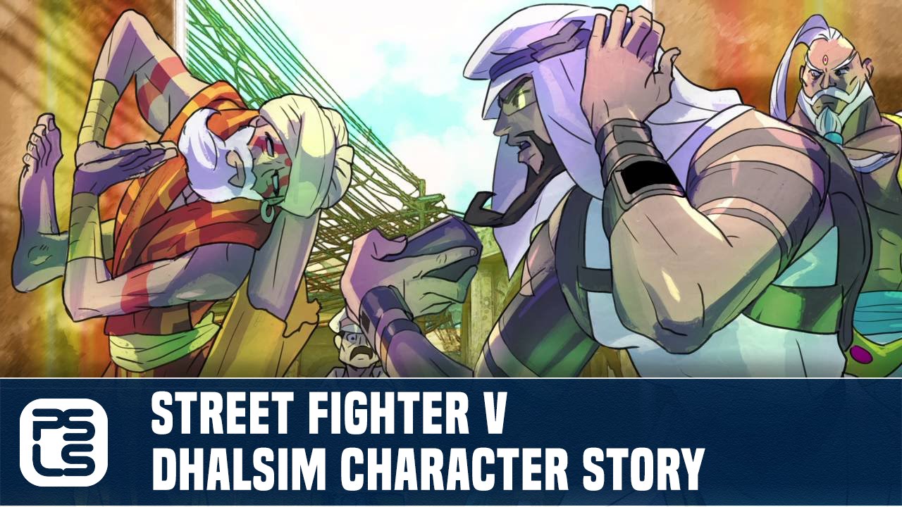 Street Fighter V Dhalsim Character Story 
