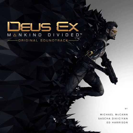 4. Deus Ex: Mankind Divided by Sascha Dikiciyan, Michael McCann, and Ed Harrison