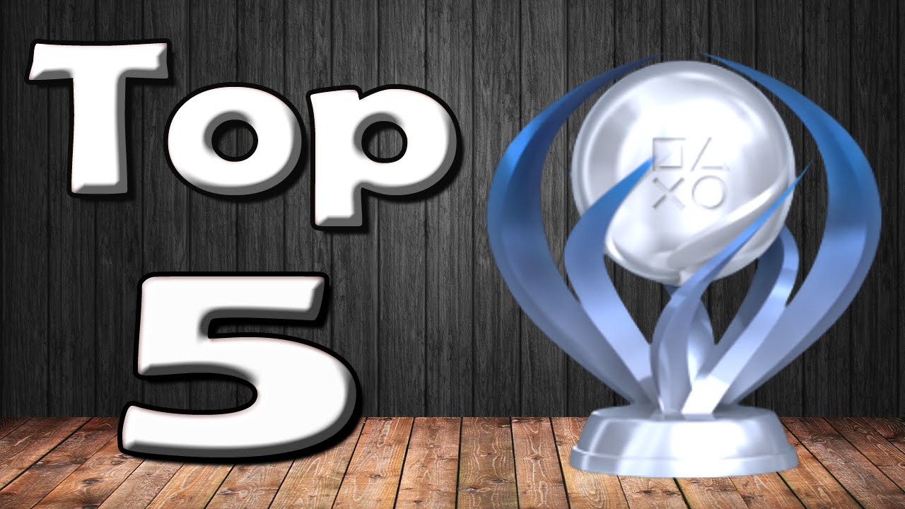 12 - Top 5 Most Impressive Platinum Trophies