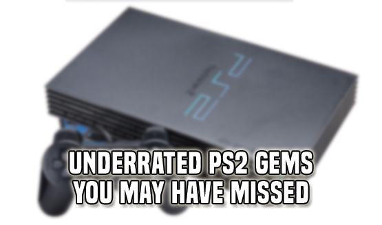 Underrated PS2 Games You May Have Missed