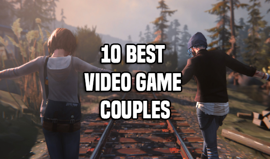 Best Video Game Couples